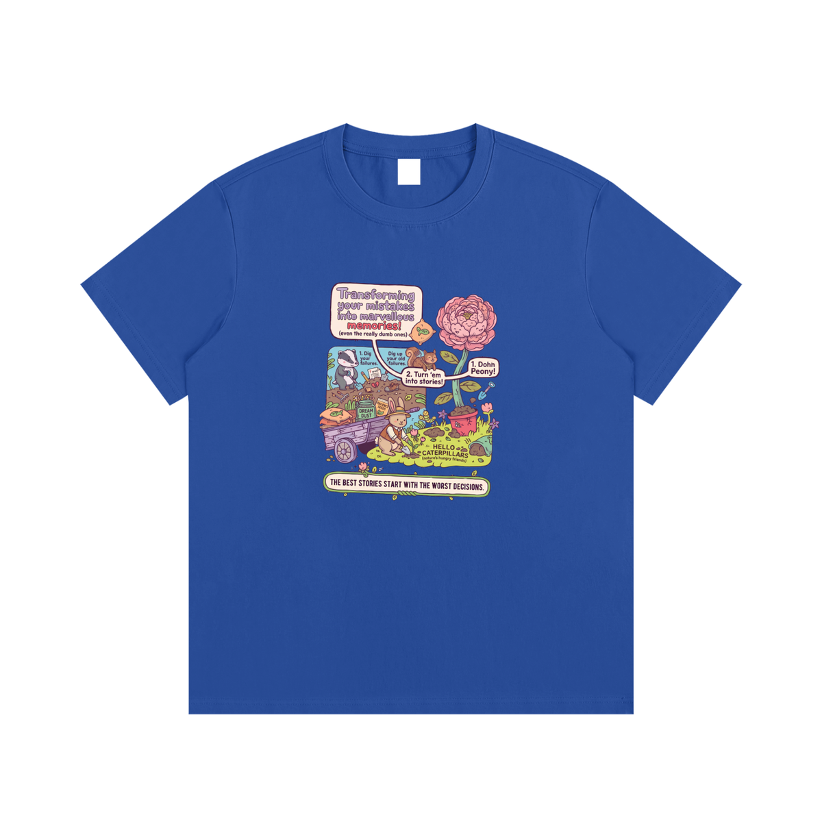Best Stories Start With Worst Decisions Garden Graphic T-Shirt