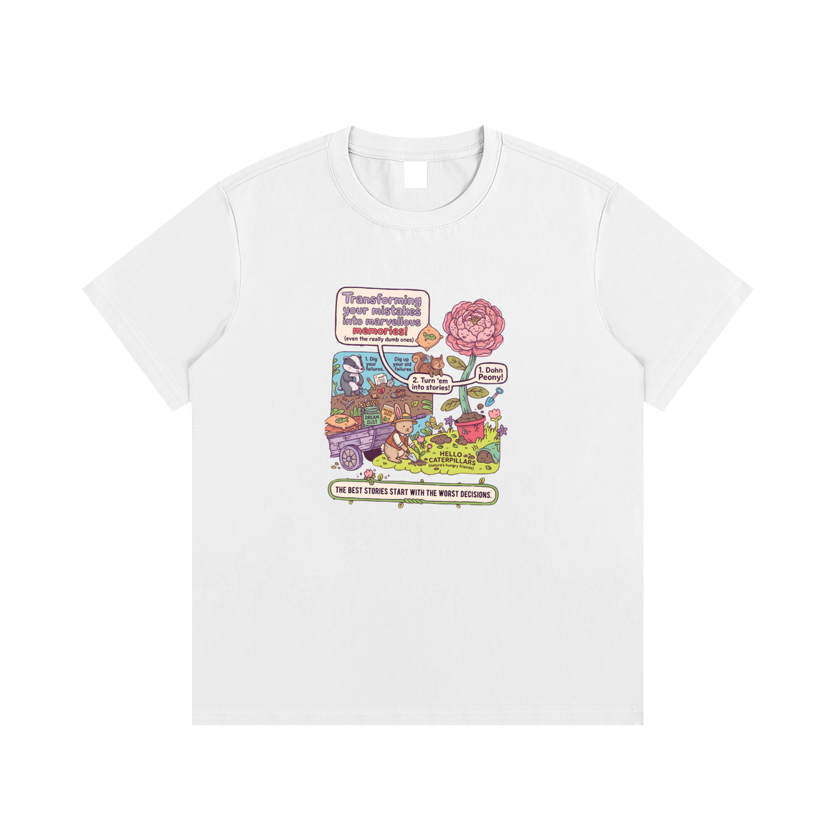 Best Stories Start With Worst Decisions Garden Graphic T-Shirt