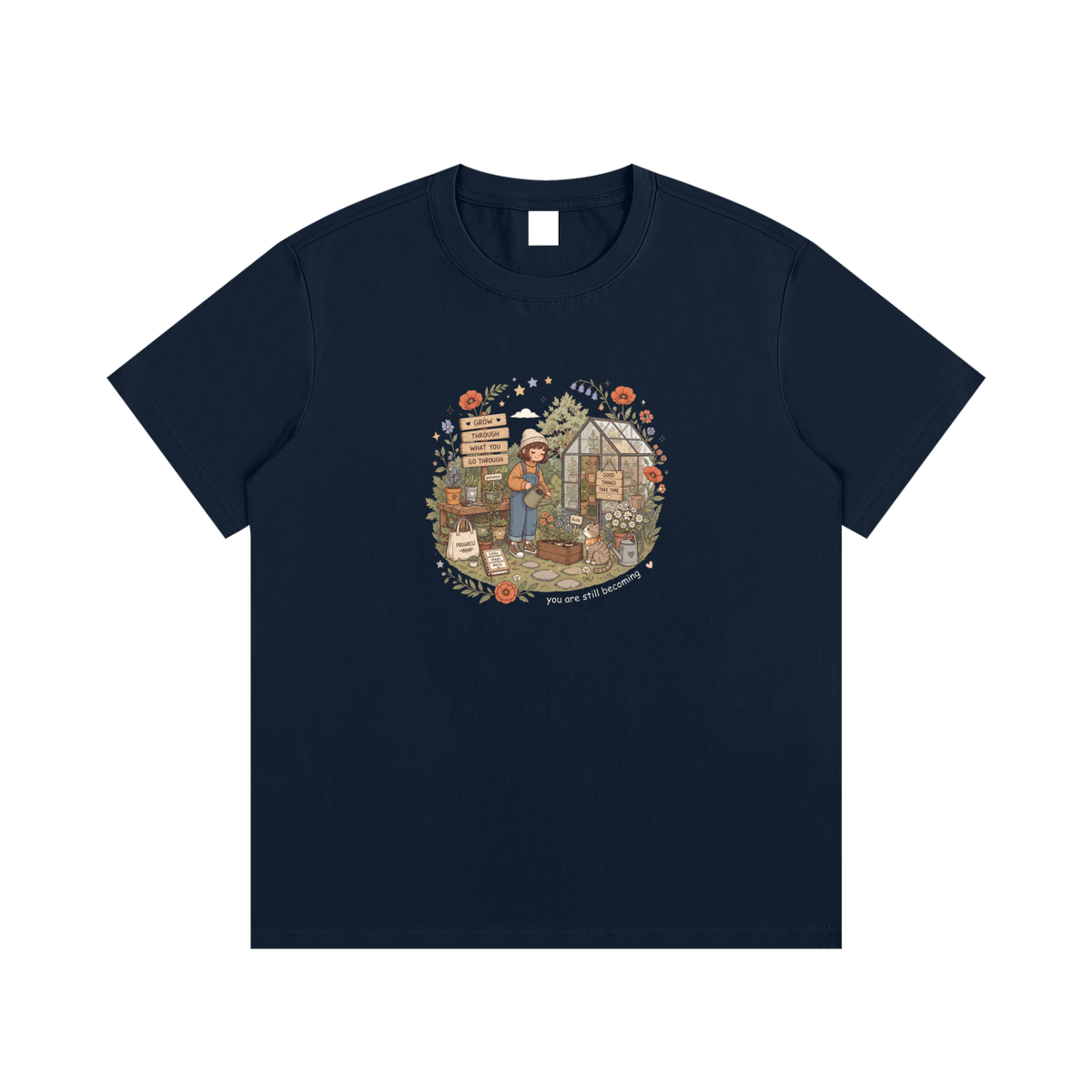 You Are Still Becoming Garden Growth Graphic T-Shirt