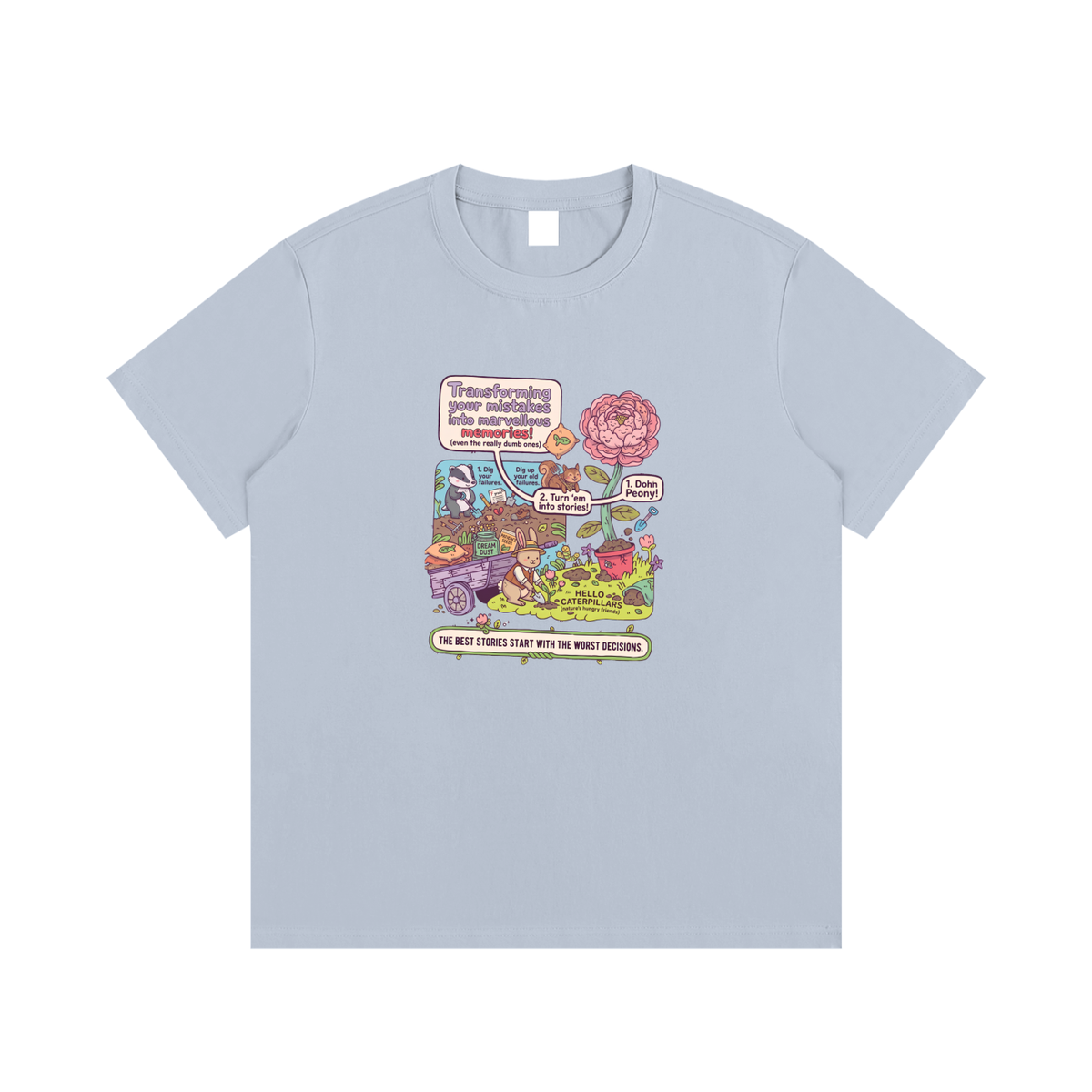 Best Stories Start With Worst Decisions Garden Graphic T-Shirt