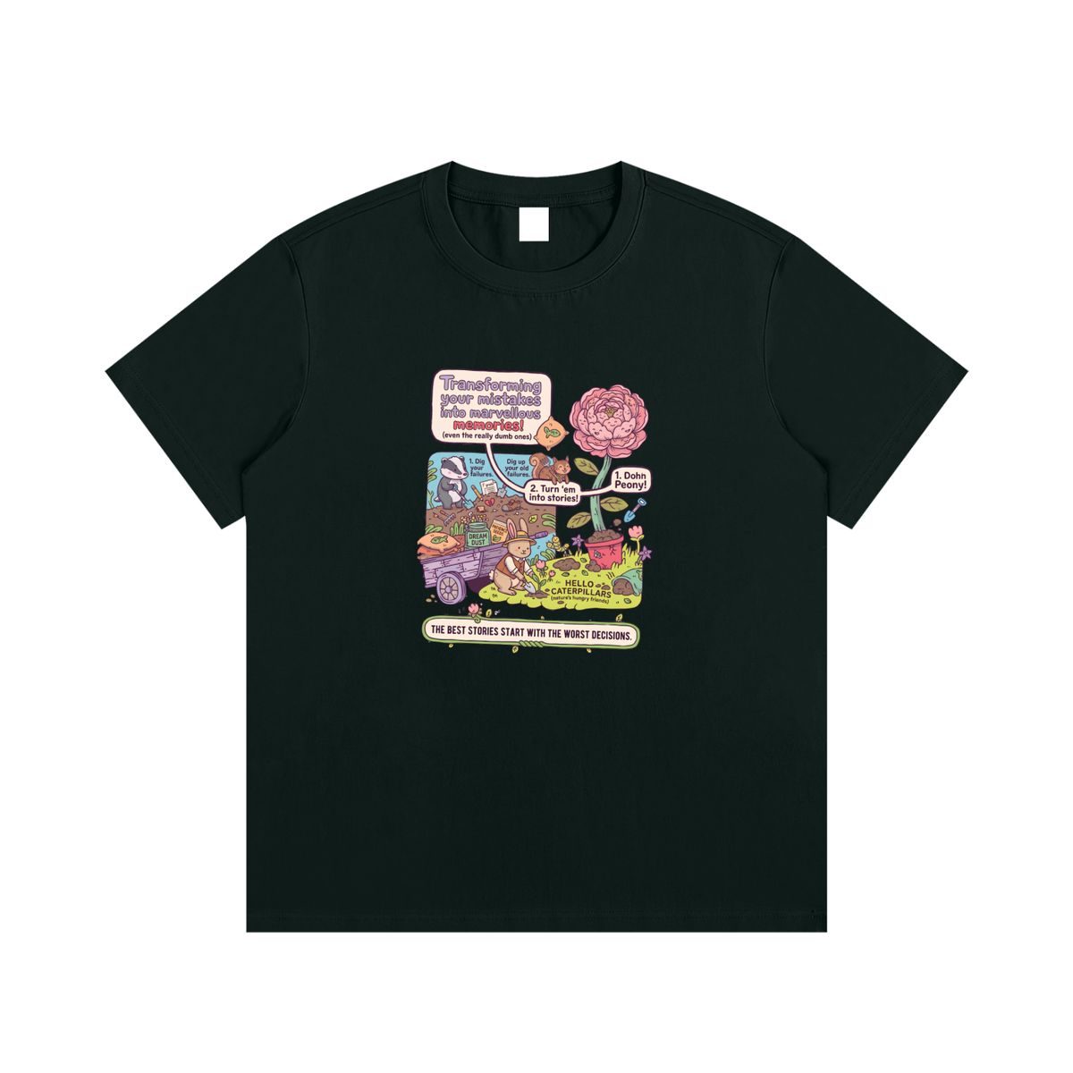 Best Stories Start With Worst Decisions Garden Graphic T-Shirt