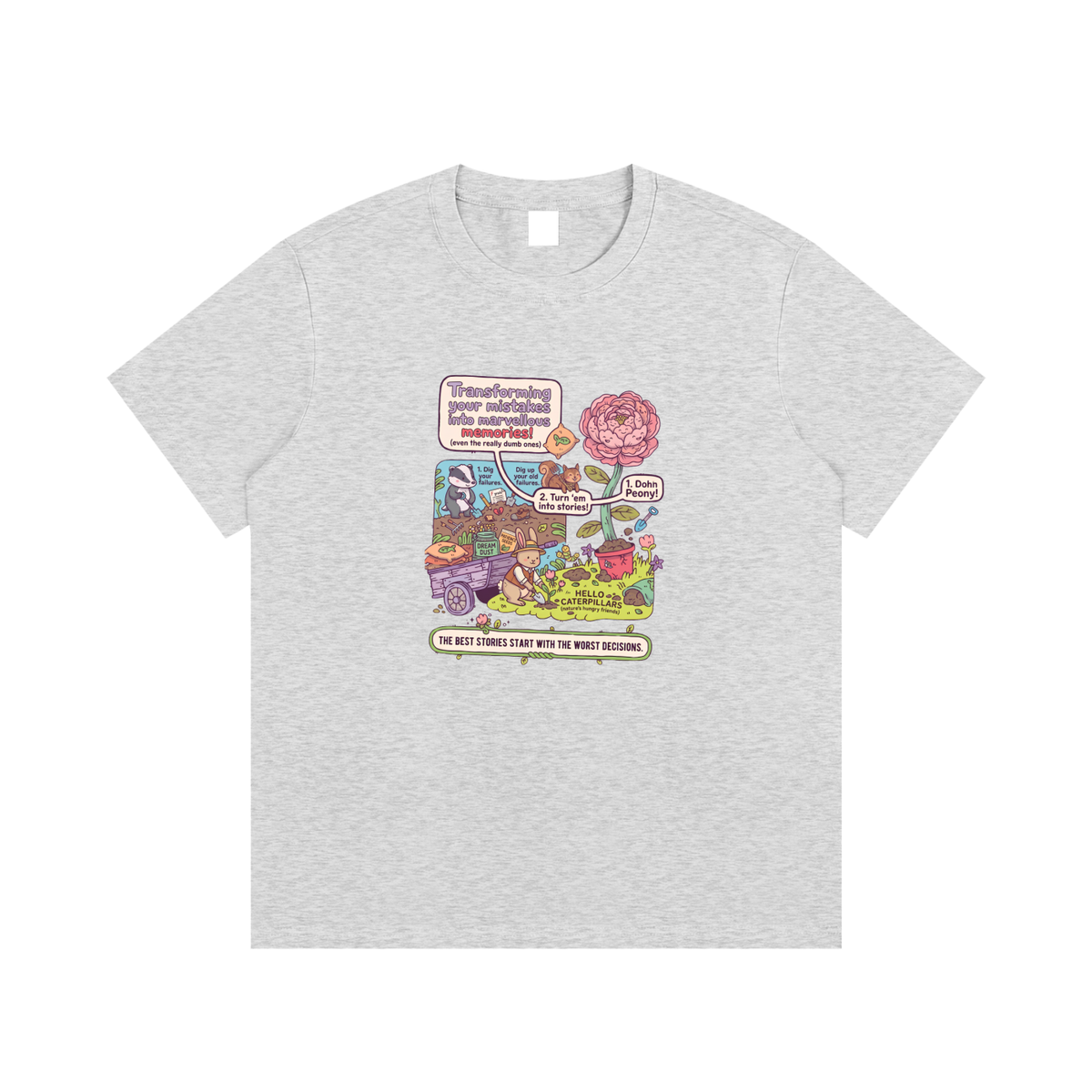 Best Stories Start With Worst Decisions Garden Graphic T-Shirt