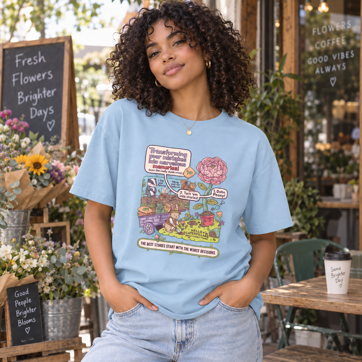 Sky Blue Whimsical Garden Graphic Tee – The Best Stories Start With the Worst Decisions lifestyle mockup matching original fit
