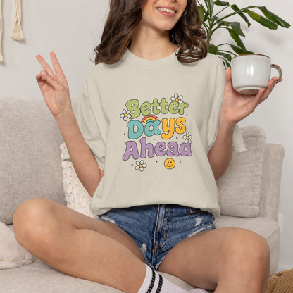 Khaki lifestyle mockup — Better Days Ahead — matching existing T-shirt fit