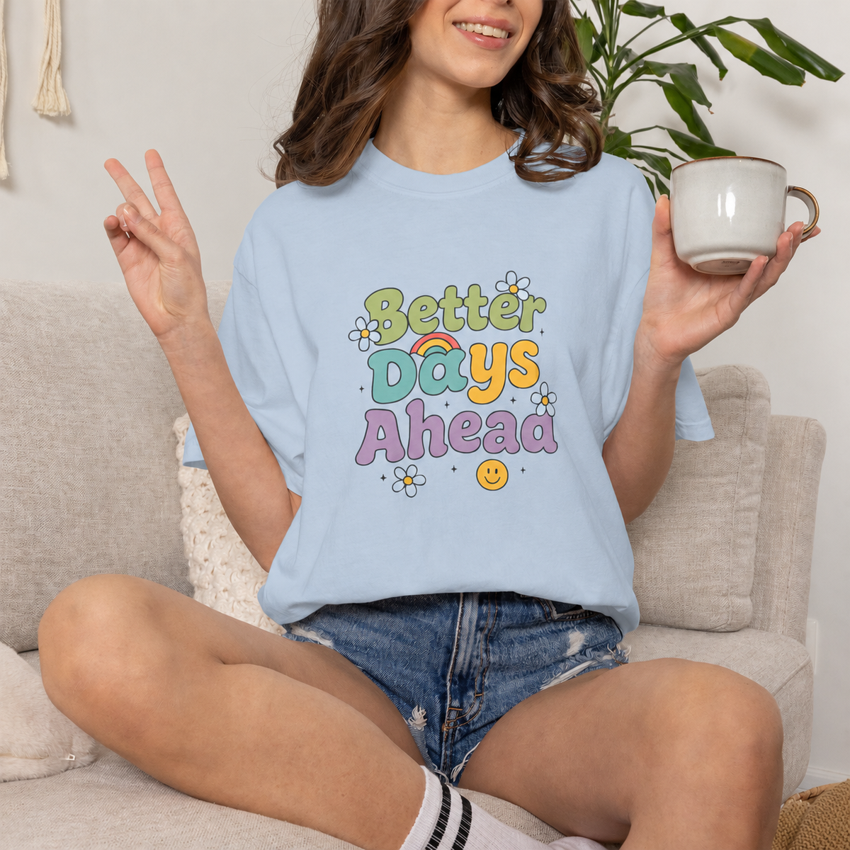 Sky Blue lifestyle mockup — Better Days Ahead — matching existing T-shirt fit